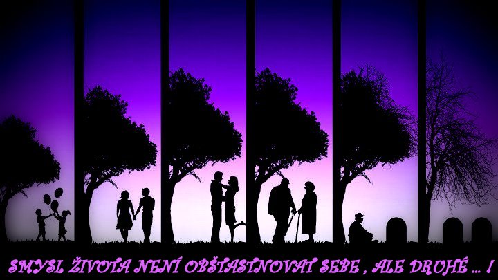 ŽIVOT VÁŽNĚ I NEVÁŽNĚ ...